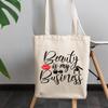 12oz Canvas Tote Bag - Beauty Is My Business, Cosmetics Retailer or Entrepreneur Quote - Beauty Themed Merch for Makeup Artist or Cosmetologist, Gift for Makeup Lovers & Beauticians view 3