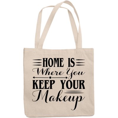 12oz Canvas Tote Bag - Home Is Where You Keep Your Makeup, Beauty & Cosmetics Lover Quote - Beauty Themed Merch for Makeup Artist or Cosmetologist, Gift for Makeup Lovers & Beauticians