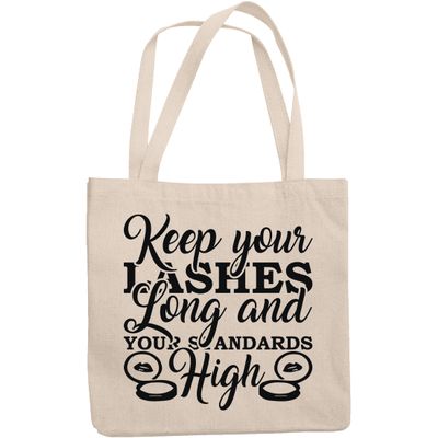 12oz Canvas Tote Bag - Keep Your Lashes Long and Your Standards High, Eyelashes Quote - Beauty Themed Merch for Makeup Artist or Cosmetologist, Gift for Makeup Lovers & Beauticians