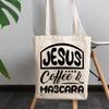 12oz Canvas Tote Bag - Jesus, Coffee & Mascara, Christian Cosmetics Lover Quote - Beauty Themed Merch for Makeup Artist or Cosmetologist, Gift for Makeup Lovers & Beauticians view 3