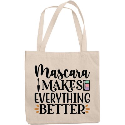 12oz Canvas Tote Bag - Mascara Makes Everything Better with Mascara Brush & Eyeshadow Palette Design - Beauty Themed Merch for Makeup Artist or Cosmetologist, Gift for Makeup Lovers & Beauticians