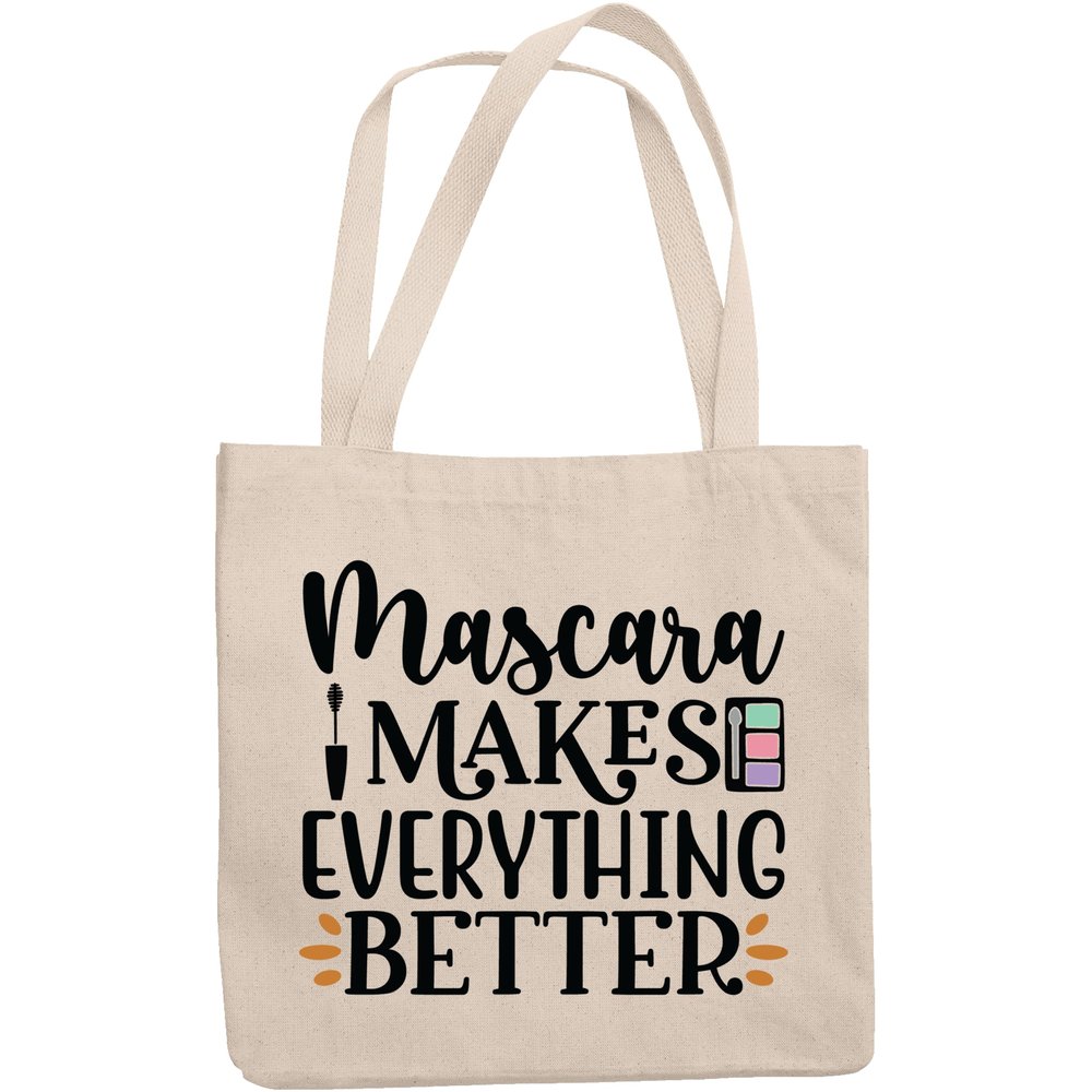 12oz Canvas Tote Bag - Mascara Makes Everything Better with Mascara Brush & Eyeshadow Palette Design - Beauty Themed Merch for Makeup Artist or Cosmetologist, Gift for Makeup Lovers & Beauticians