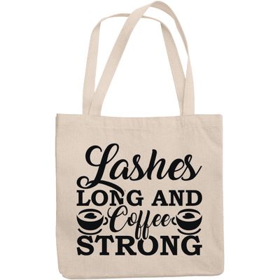 12oz Canvas Tote Bag - Lashes Long and Coffee Strong, Caffeine & Eyelashes Lover Quote - Beauty Themed Merch for Makeup Artist or Cosmetologist, Gift for Makeup Lovers & Beauticians