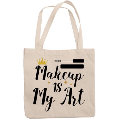 12oz Canvas Tote Bag - Makeup Is My Art Quote with Crown & Mascara Design - Beauty Themed Merch for Makeup Artist or Cosmetologist, Gift for Makeup Lovers & Beauticians
