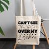 12oz Canvas Tote Bag - Cannot See the Haters Over My Lashes, Makeup Quote or Saying - Beauty Themed Merch for Makeup Artist or Cosmetologist, Gift for Makeup Lovers & Beauticians view 3