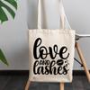12oz Canvas Tote Bag - Love and Lashes, Eyelashes Quote - Beauty Themed Merch for Makeup Artist or Cosmetologist, Gift for Makeup Lovers & Beauticians view 3