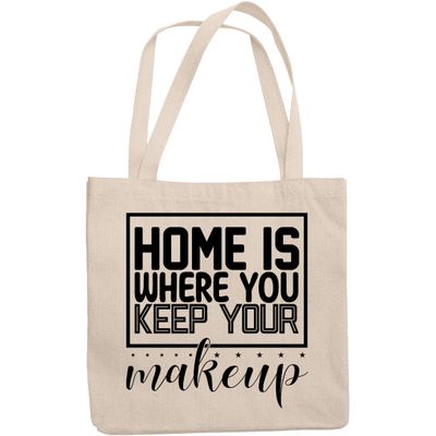 12oz Canvas Tote Bag - Home Is Where You Keep Your Makeup, Quote About Loving Cosmetics - Beauty Themed Merch for Makeup Artist or Cosmetologist, Gift for Makeup Lovers & Beauticians