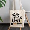 12oz Canvas Tote Bag - Selfie Prep Kit, Term for Cosmetics Bag or Container - Beauty Themed Merch for Makeup Artist or Cosmetologist, Gift for Makeup Lovers & Beauticians view 3