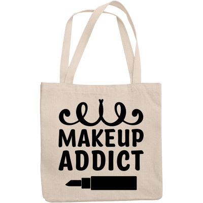 12oz Canvas Tote Bag - Makeup Addict, Quote About Love for Cosmetics - Beauty Themed Merch for Makeup Artist or Cosmetologist, Gift for Makeup Lovers & Beauticians