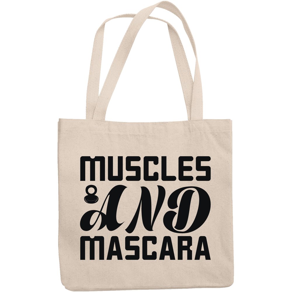 12oz Canvas Tote Bag - Muscles and Mascara, Bodybuilder Lash Lover Quote - Beauty Themed Merch for Makeup Artist or Cosmetologist, Gift for Makeup Lovers & Beauticians