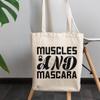 12oz Canvas Tote Bag - Muscles and Mascara, Bodybuilder Lash Lover Quote - Beauty Themed Merch for Makeup Artist or Cosmetologist, Gift for Makeup Lovers & Beauticians view 3