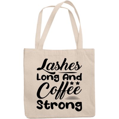 12oz Canvas Tote Bag - Lashes Long and Coffee Strong, Caffeine Lover Lash Artists Quote - Beauty Themed Merch for Makeup Artist or Cosmetologist, Gift for Makeup Lovers & Beauticians