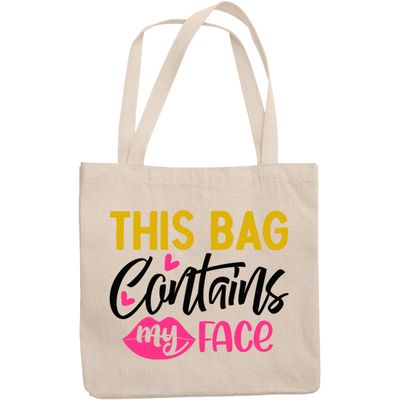 12oz Canvas Tote Bag - This Bag Contains My Face with Lip Design - Beauty Themed Merch for Makeup Artist or Cosmetologist, Gift for Makeup Lovers & Beauticians