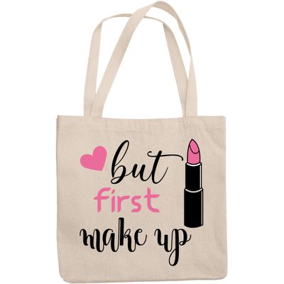 12oz Canvas Tote Bag - Cute & Girly But First Makeup with Pink Lipstick & Heart Design - Beauty Themed Merch for Makeup Artist or Cosmetologist, Gift for Makeup Lovers & Beauticians