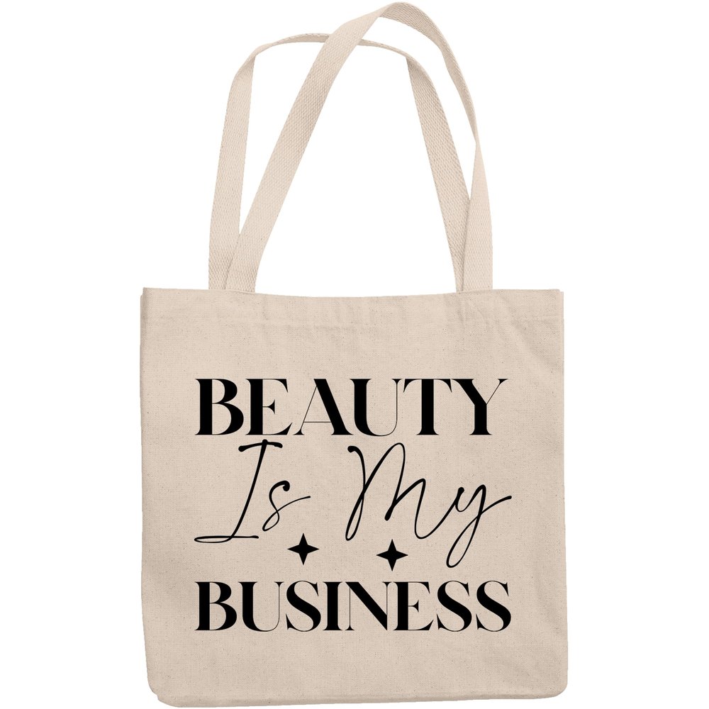12oz Canvas Tote Bag - Beauty Is My Business, Cosmetics Retailer, Beautician or Salon Owner Quote - Beauty Themed Merch for Makeup Artist or Cosmetologist, Gift for Makeup Lovers & Beauticians