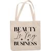 12oz Canvas Tote Bag - Beauty Is My Business, Cosmetics Retailer, Beautician or Salon Owner Quote - Beauty Themed Merch for Makeup Artist or Cosmetologist, Gift for Makeup Lovers & Beauticians view 1