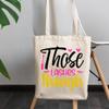 12oz Canvas Tote Bag - Those Lashes Though with Mascara Design - Beauty Themed Merch for Makeup Artist or Cosmetologist, Gift for Makeup Lovers & Beauticians view 3