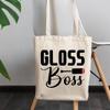 12oz Canvas Tote Bag - Gloss Boss, Name for Lip Gloss Lovers or Enthusiasts - Beauty Themed Merch for Makeup Artist or Cosmetologist, Gift for Makeup Lovers & Beauticians view 3