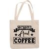 12oz Canvas Tote Bag - Contour and Coffee, Contouring Makeup Skill or Technique Quote - Beauty Themed Merch for Makeup Artist or Cosmetologist, Gift for Makeup Lovers & Beauticians view 1