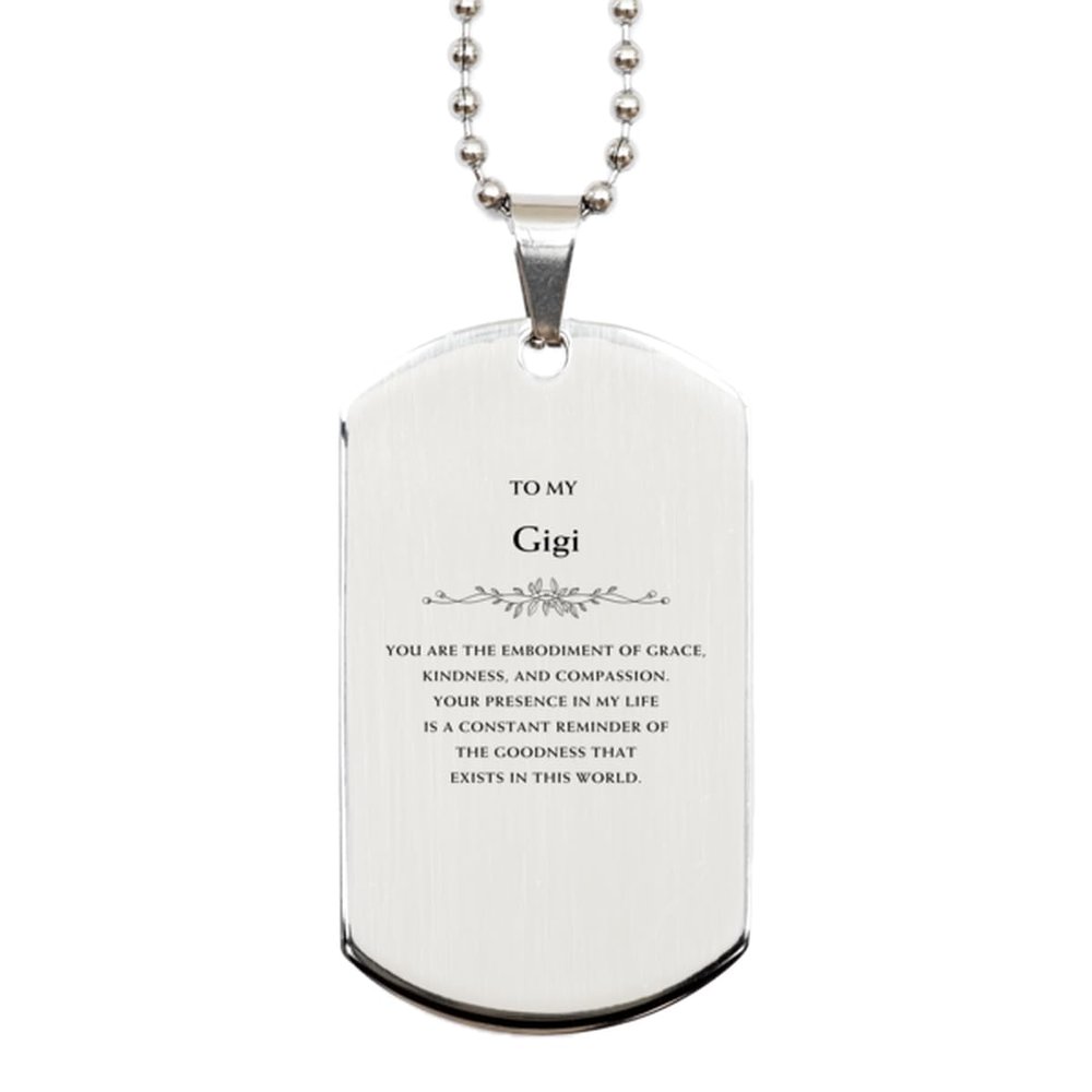 Birthday Gifts for Gigi, Personalized Gigi Silver Dog Tag, Gigi, you are the embodiment of grace, kindness, and compassion Gigi Christmas Gifts for Men Women