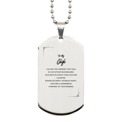 Gigi Gifts, To My Gigi, you are the symphony that fills my life with joyous melodies Gigi Silver Dog Tag, Jewelry Gifts For Gigi Birthday Christmas Gifts for Gigi
