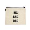 Dad Makeup Bag, Gift for Dad, Big Bad Dad, Dad Cosmetic Bag, Toiletry Bag, Birthday Gift For Her, Makeup Bag For Men, Christmas Gift Bag view 1