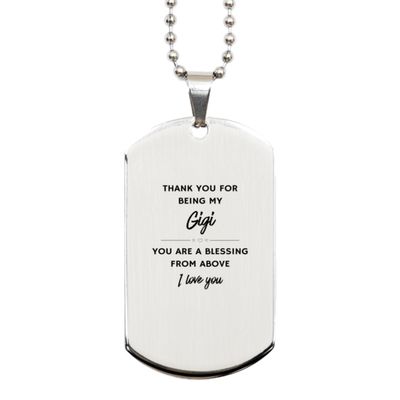 Christmas Gifts for Gigi, Gigi Silver Dog Tag, Thank you for being my Gigi you are a blessing from above. I love you Gigi Unique Gifts For Gigi, Birthday Gifts for Family