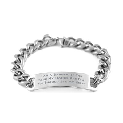 Appreciation Barber Cuban Chain Bracelet, I am a Barber. If You Think My, Love Gifts for Colleagues from Boss, Birthday Gifts, Barber scissors, Barber cape, Barber pole, Barber chair, Barber shop