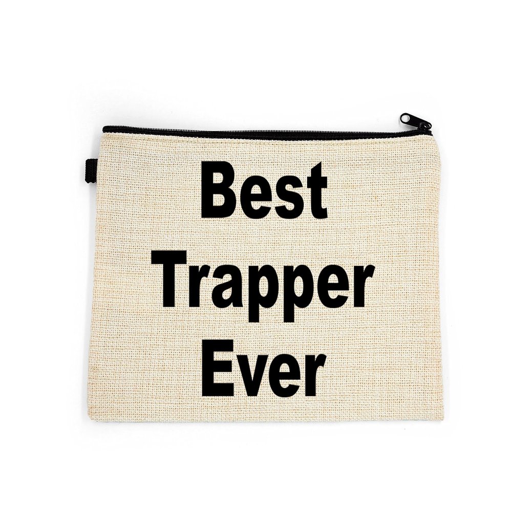 Trapper Makeup Bag, Gift For Trapper, Best Trapper Ever, Toiletry Bag, Birthday Gift For Her, Makeup Bag For Women, Christmas Gift Bag