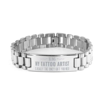 Badass Tattoo Artist Christmas Gifts, To My Tattoo Artist Ladder Stainless Steel Bracelet Engraved Gifts, Coworker Birthday Gifts For Tattoo Artist Being My Tattoo Artist is really the only gift you
