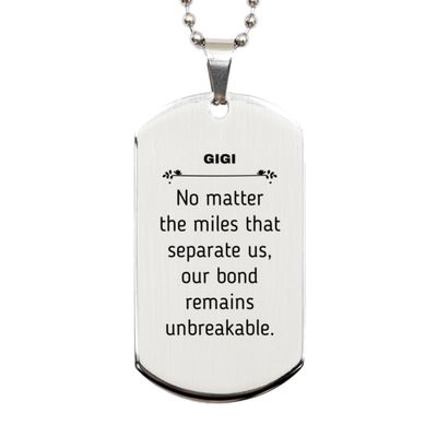 Gigi Long Distance Relationship Gifts, No matter the miles that separate us, Cute Love Silver Dog Tag For Gigi, Birthday Christmas Unique Gifts For Gigi