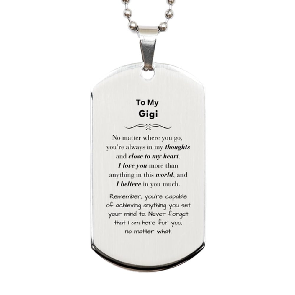 Inspirational Gigi Gifts, Birthday Gifts Gigi Silver Dog Tag Amazing Gifts For Gigi, Christmas Gifts For Gigi To My Gigi Remember, you're capable of achieving anything you set your mind to. Never