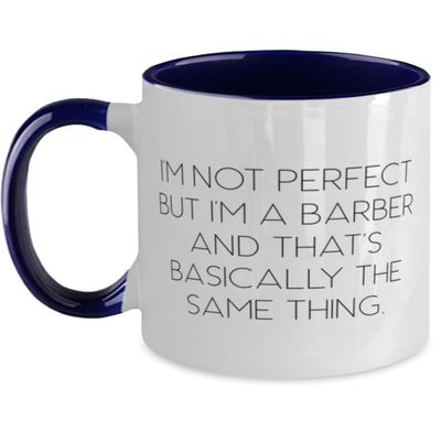 Unique Barber Gifts, I'm not perfect but I'm a Barber and that's, Birthday Gifts, Two Tone 11oz Mug For Barber from Coworkers, Barber scissors, Barber clippers, Barber cape, Barber apron, Barber pole,