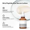 Brio Peptide Serum Lotion for Eye, Reduces Dark Circles & Puffiness Eye Serum, 1 Fl Oz view 2