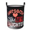 Awesome Like My Daughter Circular Hamper Lasting Organization Bedroom Bathroom Dcor view 2