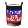 Stay Poor Vote Democrat Circular Hamper Lasting Organization Bedroom Bathroom Dcor view 2