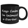 Epic Barber Gifts, Keep Calm, I'm (almost) a Barber, Barber 11oz 15oz Mug From Boss, Cup For Friends view 2