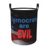 Democrats Are Evils Circular Hamper Lasting Organization Bedroom Bathroom Dcor view 2