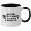 Barber Gifts For Coworkers, Never Underestimate the Power of a Barber, Unique Barber Two Tone 11oz Mug, Cup From Team Leader view 2