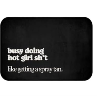 Generic Spray Tan Tent Mat Hot Girl Sh*t Anti-Slip Mat Spray Tanning Mat Salon Decor Mobile Spray Tan Artist Tanning Studio Decor Sunless Salon (34"" X 21""), Black