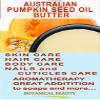 Botanical Beauty PUMPKIN SEED OIL BUTTER Australian Natural VIRGIN UNREFINED RAW for Face, Skin, Damaged Hair, Lip, Nails (16 Fl Oz) view 3