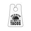 ZKLCRYTR Life Is Better With Tacos Men's Beard Bib Apron Waterproof Smooth Surface Beard Apron Durable Foldable Beard Hair Men's Gift view 1