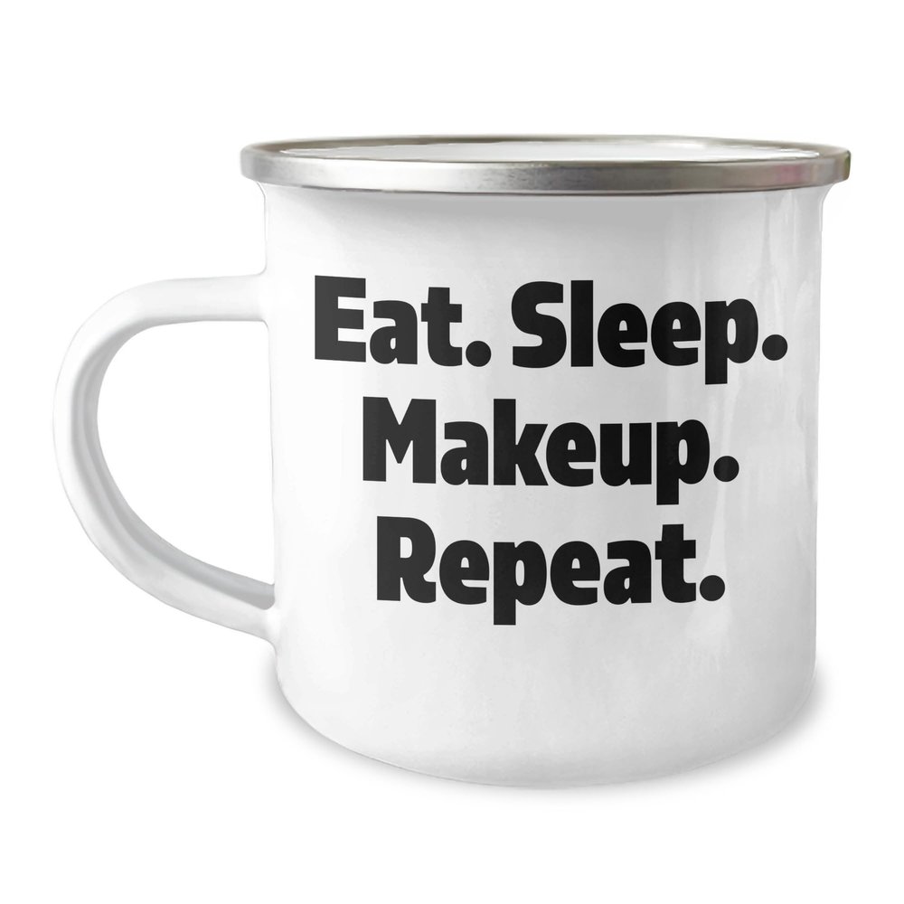 12oz Stainless Steel Mug Gift Eat Sleep Makeup Repeat Christmas