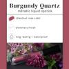 Aromi Metallic Liquid Lipstick | Chestnut Rose Lip Color with Shimmery Finish, Long-lasting + Long Wear, Smudge Proof, Waterproof, Vegan, Cruelty-free (Burgundy Quartz) view 3