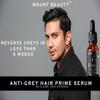 MOUNT BEAUTY Anti-Grey Hair Prime Serum | Reverses & Limits Hair Greying Biotin, Black Tea Extract | Light-Weight, Non-Sticky & Odourless | For Men and Women | 50 Ml / 1.69fl oz view 2