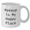 Makeup Is My Happy Place, A Ideal Gift for Makeup Enthusiasts, White Coffee Mug for Graduation, Funny Quote view 2
