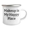 Makeup Is My Happy Place, Sassy Gifts for Makeup Lovers, Christmas Unique Camping Mug view 2