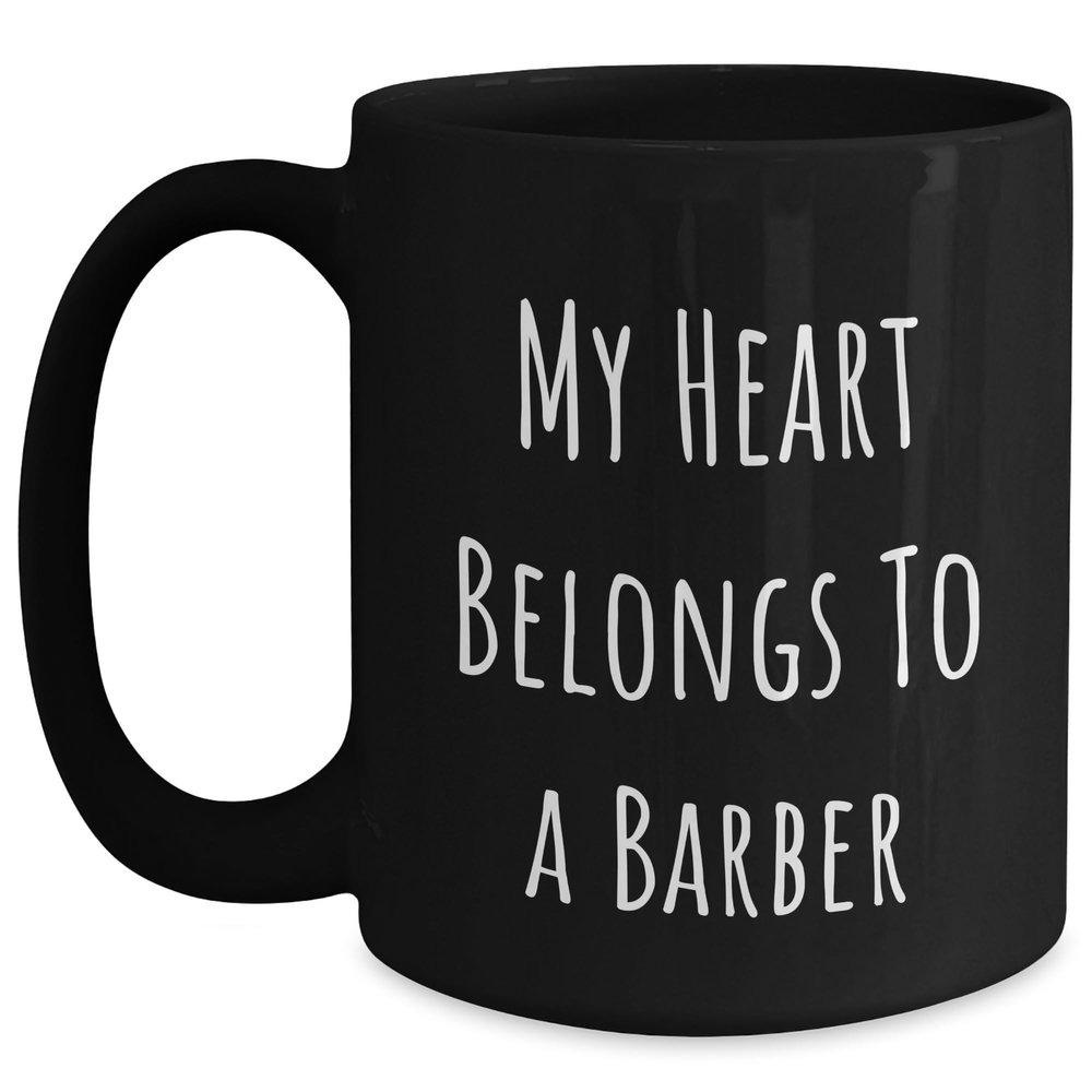 Barber Gifts from Friends to Barber Funny Christmas Black Coffee Mug My Heart Belongs To A Barber