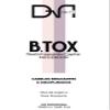 Dritto DNA B.TOX Realinhamento Capilar Matizador Brazilian Keratin view 4