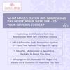 Dut'ch I'ris Nourishing Day Moisturiser with SPF-15 | Wheatgerm, Geranium & Jojoba Extracts | Broad Spectrum Protection | For Women & Men (Unisex) | 100gms view 3